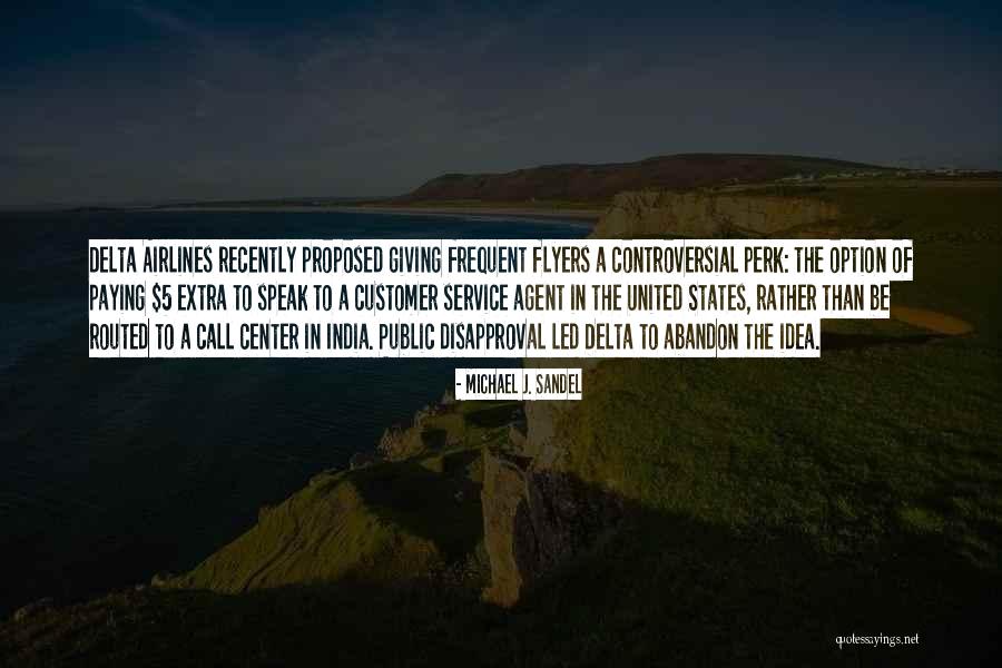 Delta Of Quotes By Michael J. Sandel Delta Of Quotes By Michael J. Sandel