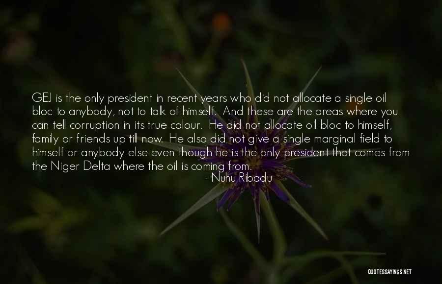 Delta Of Quotes By Nuhu Ribadu Delta Of Quotes By Nuhu Ribadu