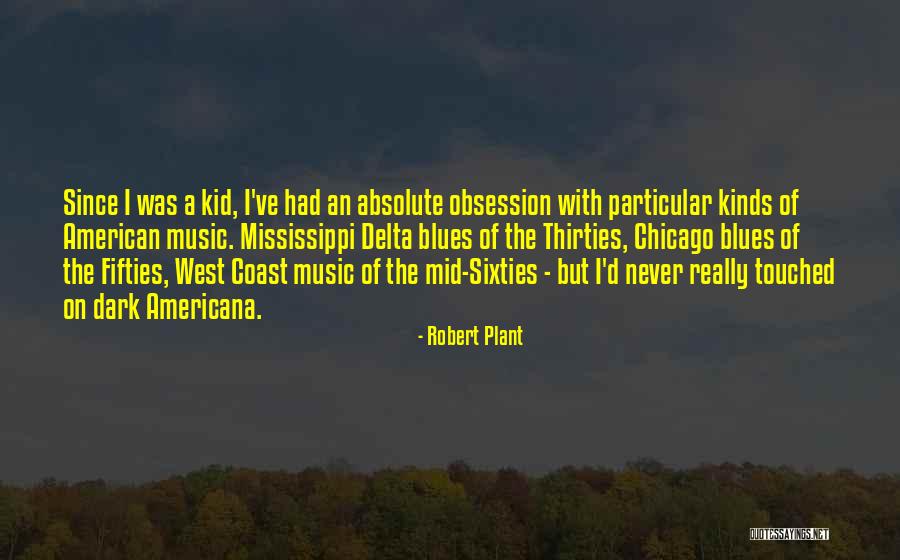 Delta Of Quotes By Robert Plant Delta Of Quotes By Robert Plant