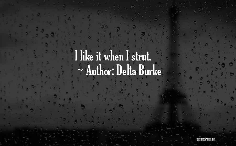 Delta Quotes By Delta Burke