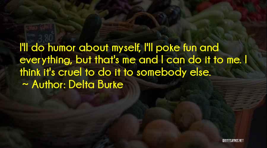 Delta Quotes By Delta Burke