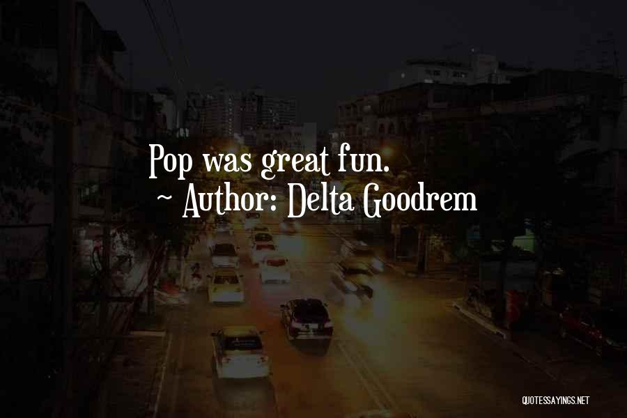 Delta Quotes By Delta Goodrem