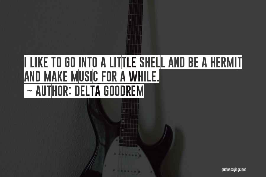 Delta Quotes By Delta Goodrem