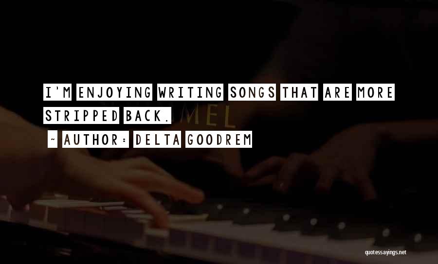 Delta Quotes By Delta Goodrem