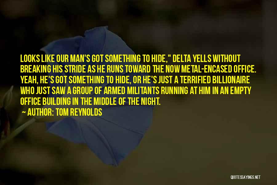 Delta Quotes By Tom Reynolds