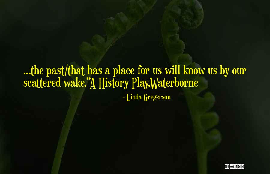 Delta Rae Quotes By Linda Gregerson Delta Rae Quotes By Linda Gregerson