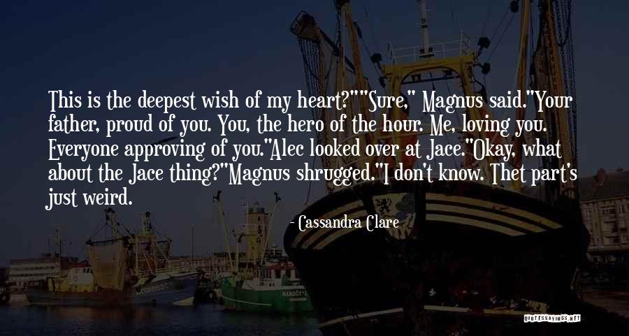 Deltatre Sports Quotes By Cassandra Clare Deltatre Sports Quotes By Cassandra Clare