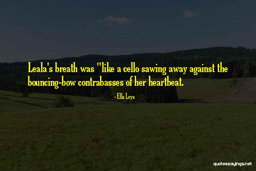 Deltenger Quotes By Ella Leya Deltenger Quotes By Ella Leya