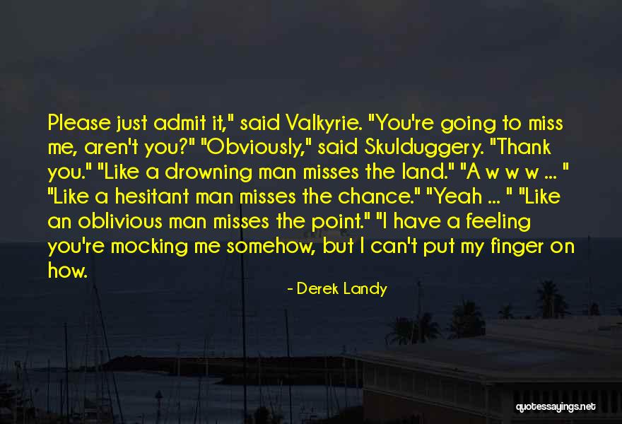 Delucas Pizza Quotes By Derek Landy Delucas Pizza Quotes By Derek Landy