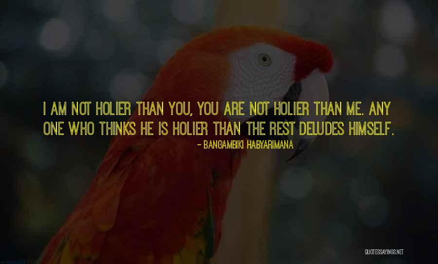Deludes Himself Quotes By Bangambiki Habyarimana Deludes Himself Quotes By Bangambiki Habyarimana