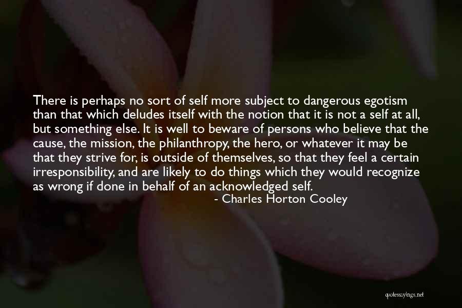 Deludes Himself Quotes By Charles Horton Cooley Deludes Himself Quotes By Charles Horton Cooley