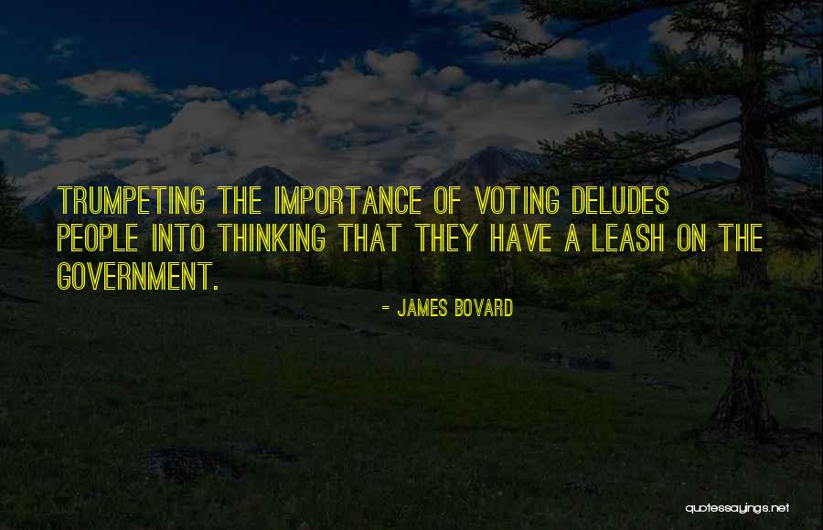 Deludes Himself Quotes By James Bovard Deludes Himself Quotes By James Bovard
