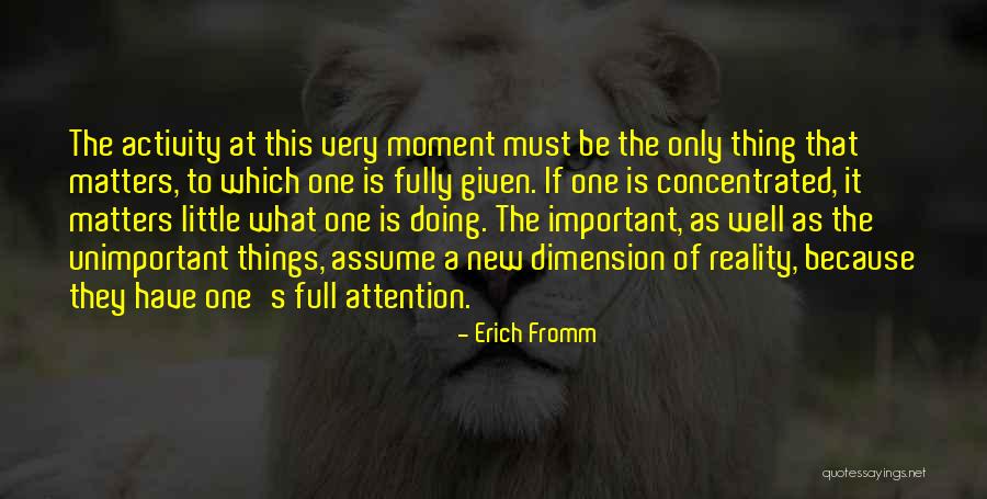 Deluge Prophecies Quotes By Erich Fromm Deluge Prophecies Quotes By Erich Fromm
