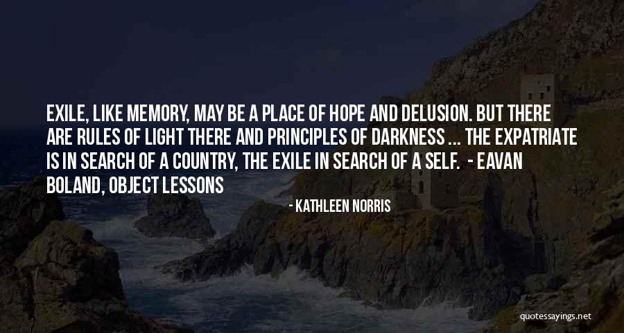 Delusion And Memory Quotes By Kathleen Norris Delusion And Memory Quotes By Kathleen Norris