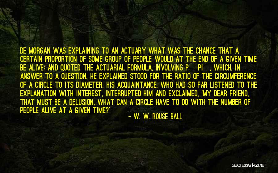 Delusion In Death Quotes By W. W. Rouse Ball Delusion In Death Quotes By W. W. Rouse Ball