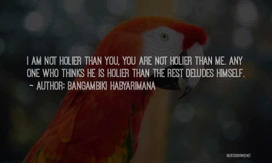 Delusion Quotes By Bangambiki Habyarimana