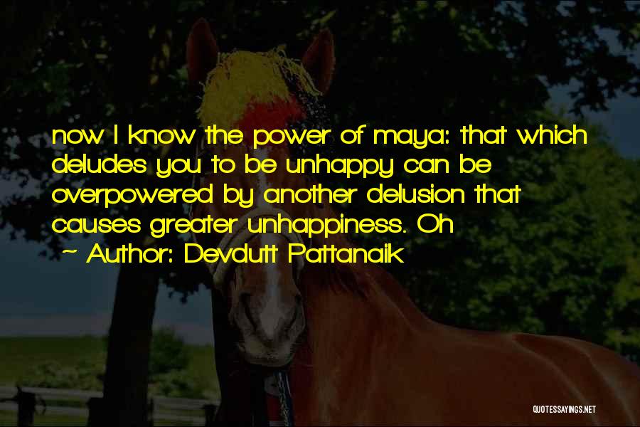 Delusion Quotes By Devdutt Pattanaik