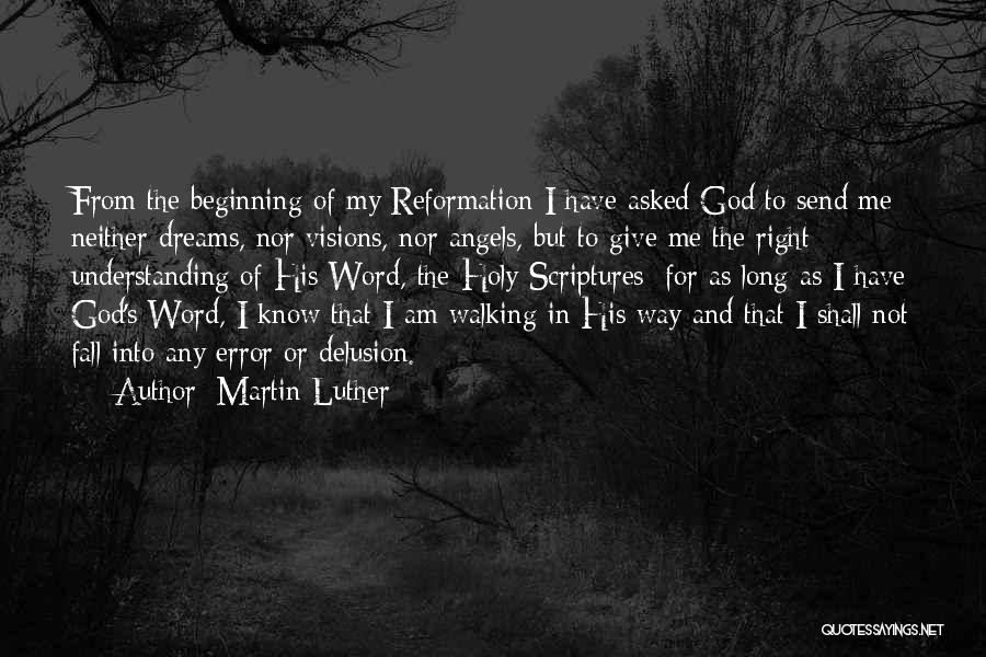 Delusion Quotes By Martin Luther