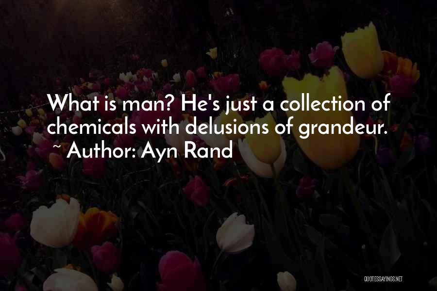 Delusions Quotes By Ayn Rand