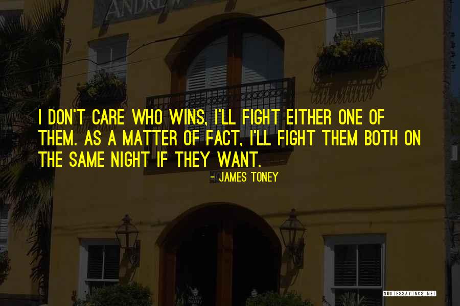 Delusory Parasitosis Quotes By James Toney Delusory Parasitosis Quotes By James Toney