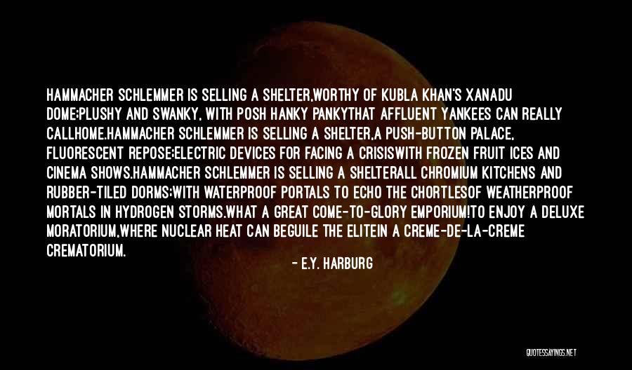 Deluxe Quotes By E.Y. Harburg Deluxe Quotes By E.Y. Harburg