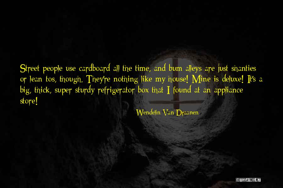 Deluxe Quotes By Wendelin Van Draanen Deluxe Quotes By Wendelin Van Draanen