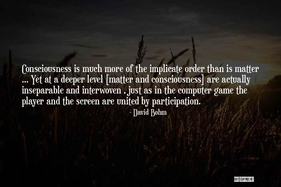 Deluz Chevy Quotes By David Bohm Deluz Chevy Quotes By David Bohm