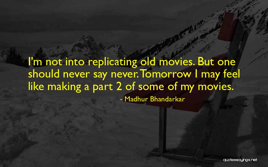 Delvecchios Bakery Quotes By Madhur Bhandarkar Delvecchios Bakery Quotes By Madhur Bhandarkar