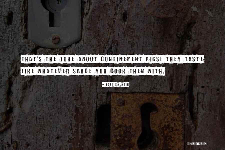 Delvenne Baugnez Quotes By Joel Salatin Delvenne Baugnez Quotes By Joel Salatin