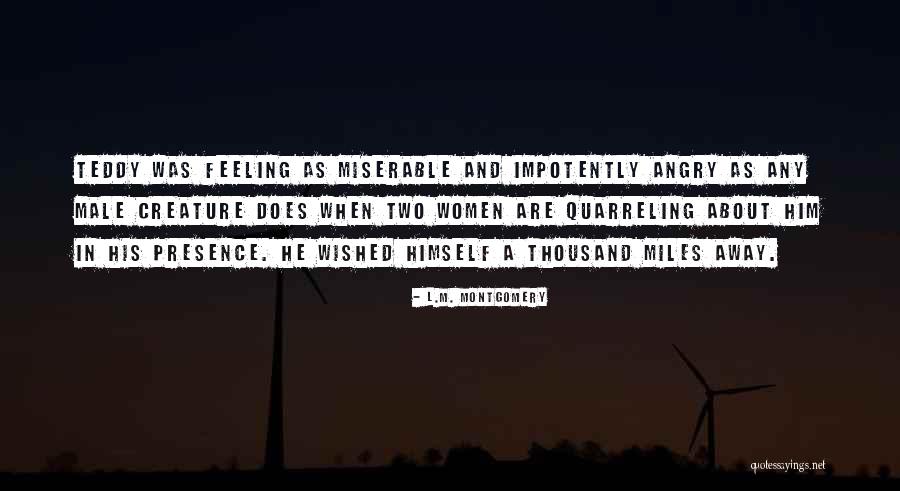 Delvenne Malmedy Quotes By L.M. Montgomery Delvenne Malmedy Quotes By L.M. Montgomery