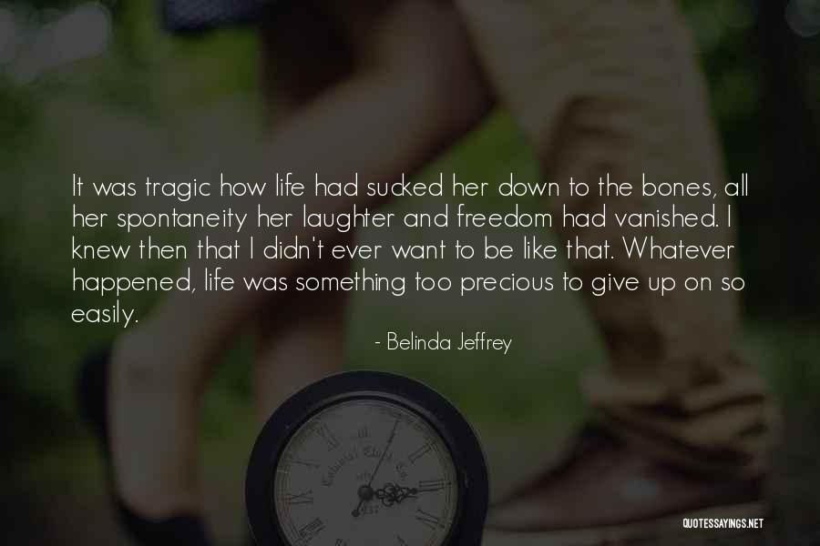 Delvina Johnson Quotes By Belinda Jeffrey Delvina Johnson Quotes By Belinda Jeffrey