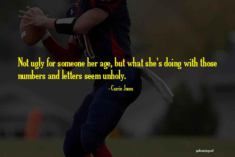 Delyle Jackson Quotes By Carrie Jones Delyle Jackson Quotes By Carrie Jones