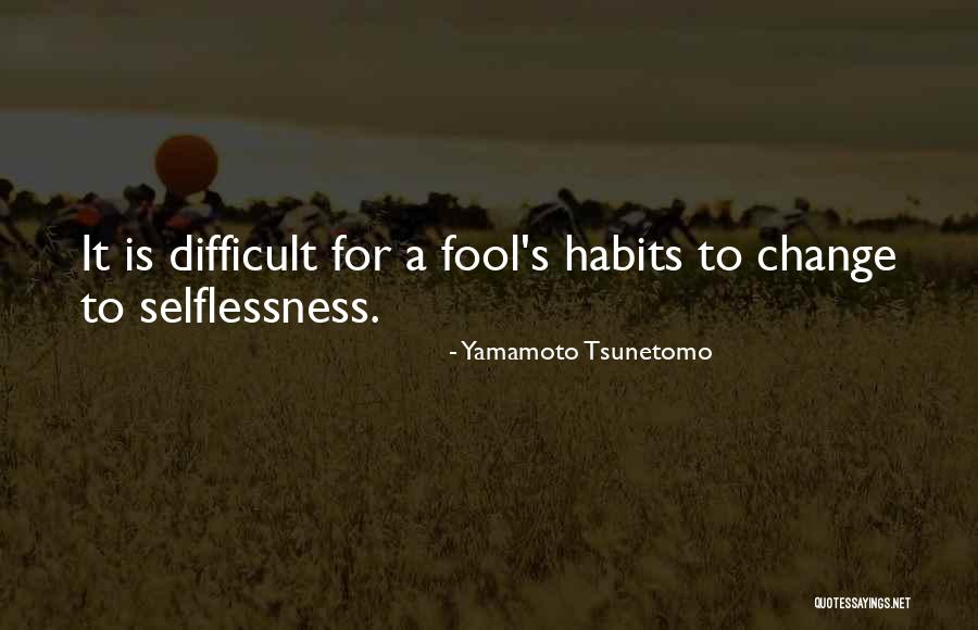 Delyles Quotes By Yamamoto Tsunetomo Delyles Quotes By Yamamoto Tsunetomo