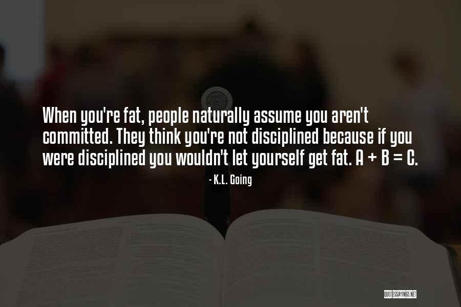 Delyte Nasch Quotes By K.L. Going Delyte Nasch Quotes By K.L. Going