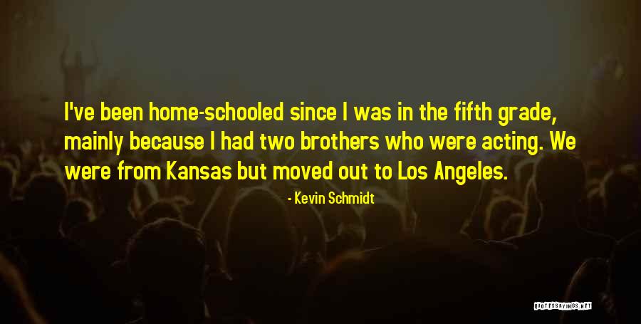 Delyth Roberts Quotes By Kevin Schmidt Delyth Roberts Quotes By Kevin Schmidt