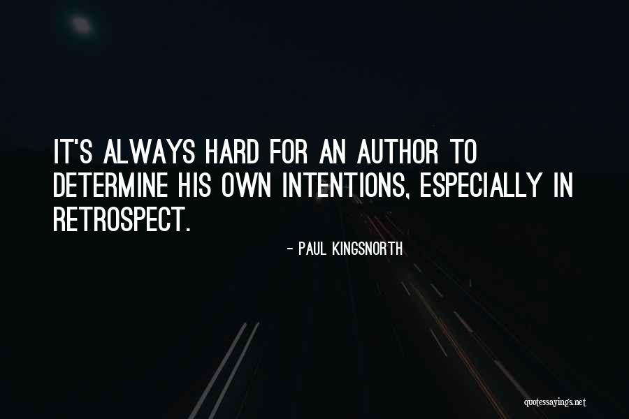 Dem Feels Quotes By Paul Kingsnorth Dem Feels Quotes By Paul Kingsnorth