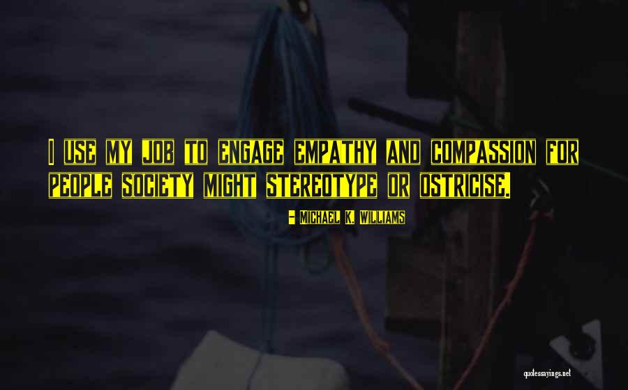 Demagogia Definicion Quotes By Michael K. Williams Demagogia Definicion Quotes By Michael K. Williams