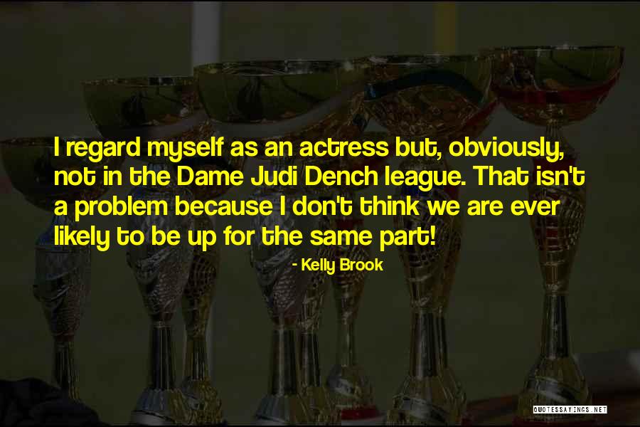 Demagogo Cancion Quotes By Kelly Brook Demagogo Cancion Quotes By Kelly Brook