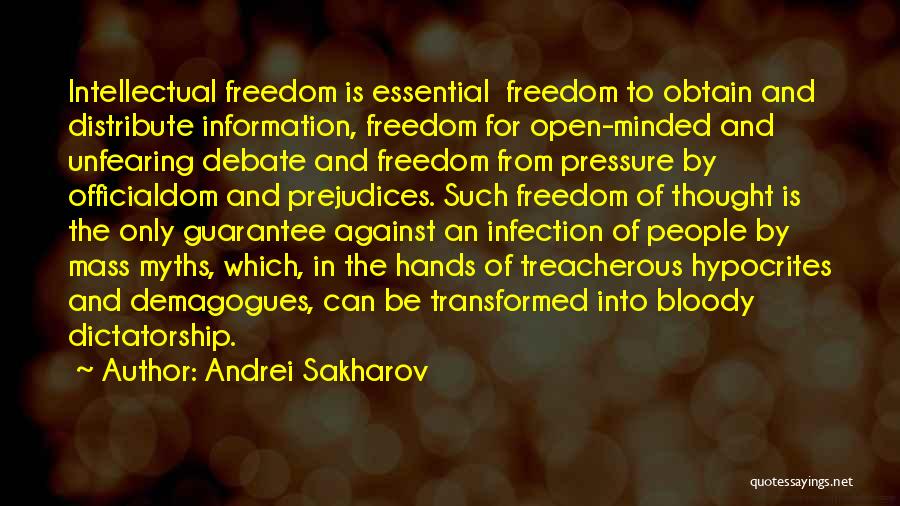 Demagogues Quotes By Andrei Sakharov