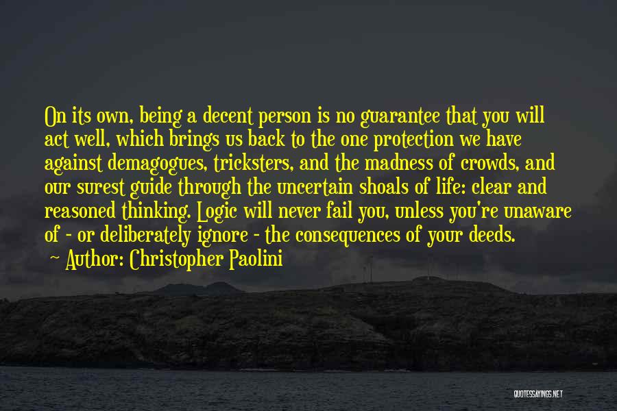 Demagogues Quotes By Christopher Paolini