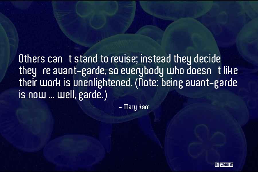 Demais Junto Quotes By Mary Karr Demais Junto Quotes By Mary Karr