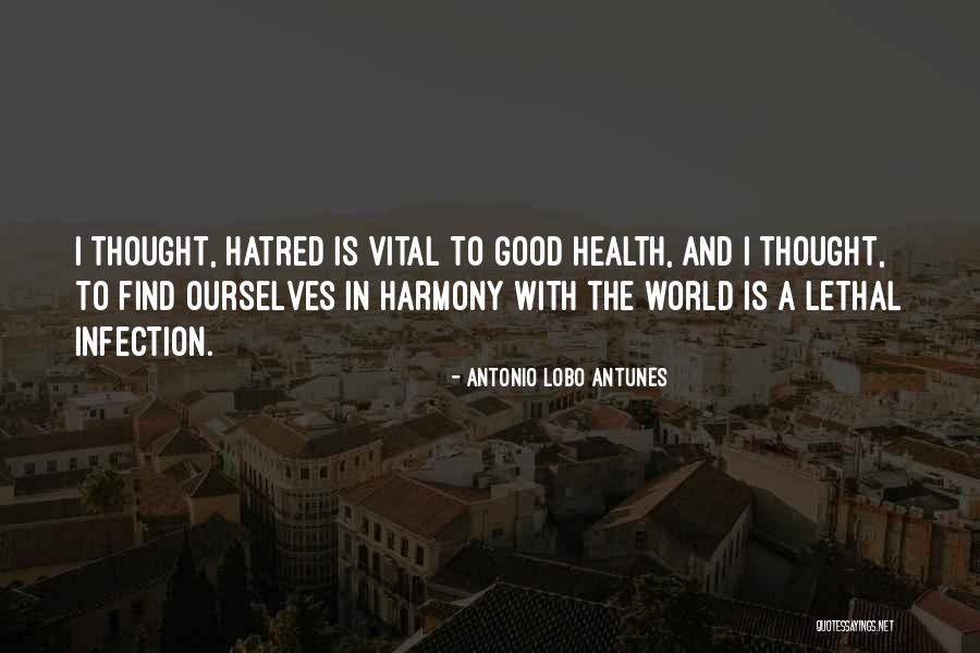 Demais Ou Quotes By Antonio Lobo Antunes Demais Ou Quotes By Antonio Lobo Antunes