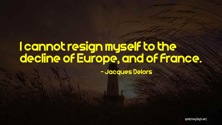 Demalon Quotes By Jacques Delors Demalon Quotes By Jacques Delors