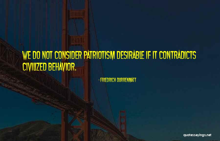 Demanche Rabbitry Quotes By Friedrich Durrenmatt Demanche Rabbitry Quotes By Friedrich Durrenmatt