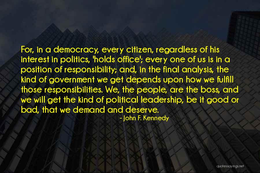 Demand It Quotes By John F. Kennedy Demand It Quotes By John F. Kennedy