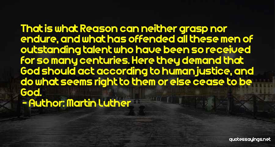 Demand Justice Quotes By Martin Luther