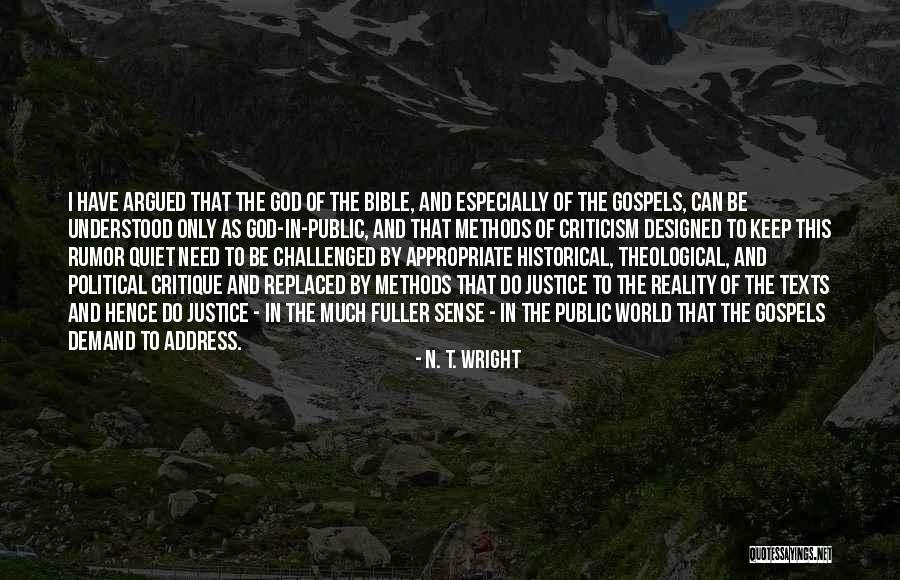 Demand Justice Quotes By N. T. Wright