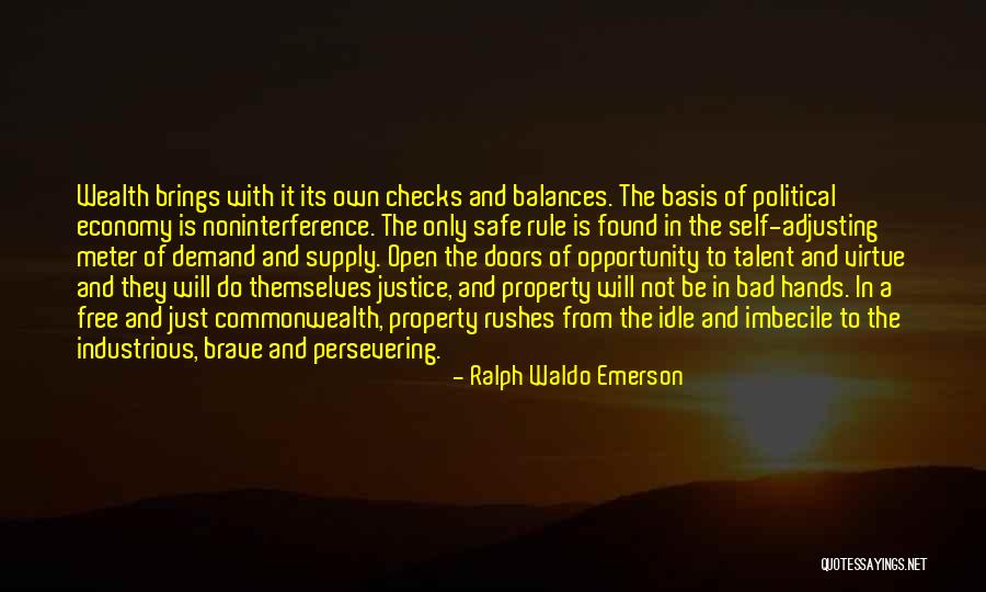 Demand Justice Quotes By Ralph Waldo Emerson