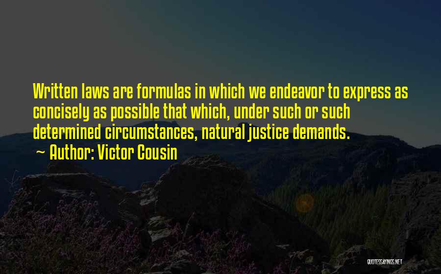 Demand Justice Quotes By Victor Cousin
