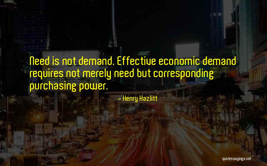Demand Supply Quotes By Henry Hazlitt Demand Supply Quotes By Henry Hazlitt